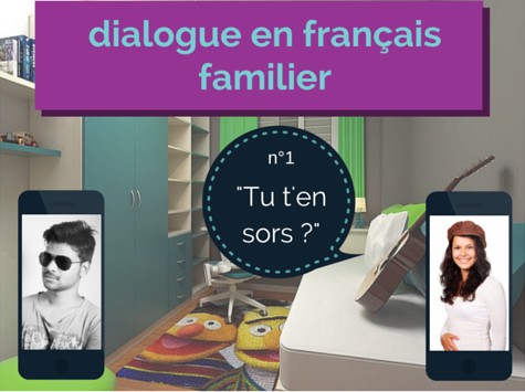 dialogue en français familier