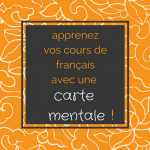 Apprenez vos cours de français avec une carte mentale ! Super efficace !
