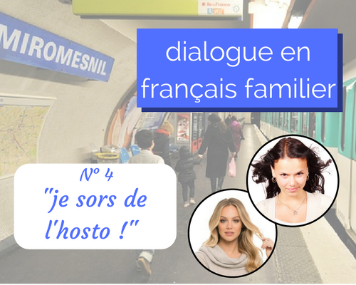dialogue en français familier hôpital