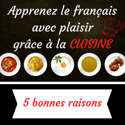 apprendre le français avec la cuisine