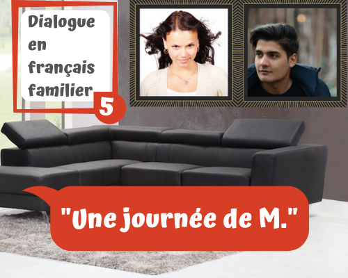 Dialogue en français familier
