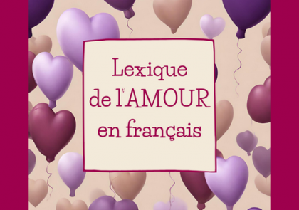 Lexique de l'amour en français