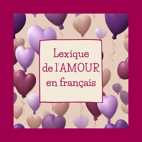 Lexique de l'amour en français