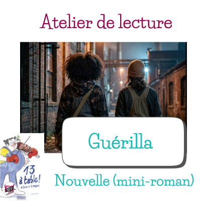 Guérilla Atelier de lecture Guérilla